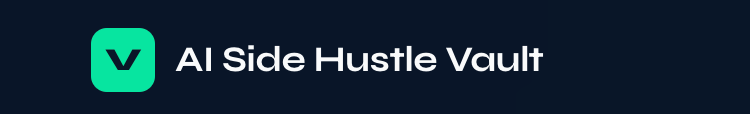 AI Side Hustle Vault
